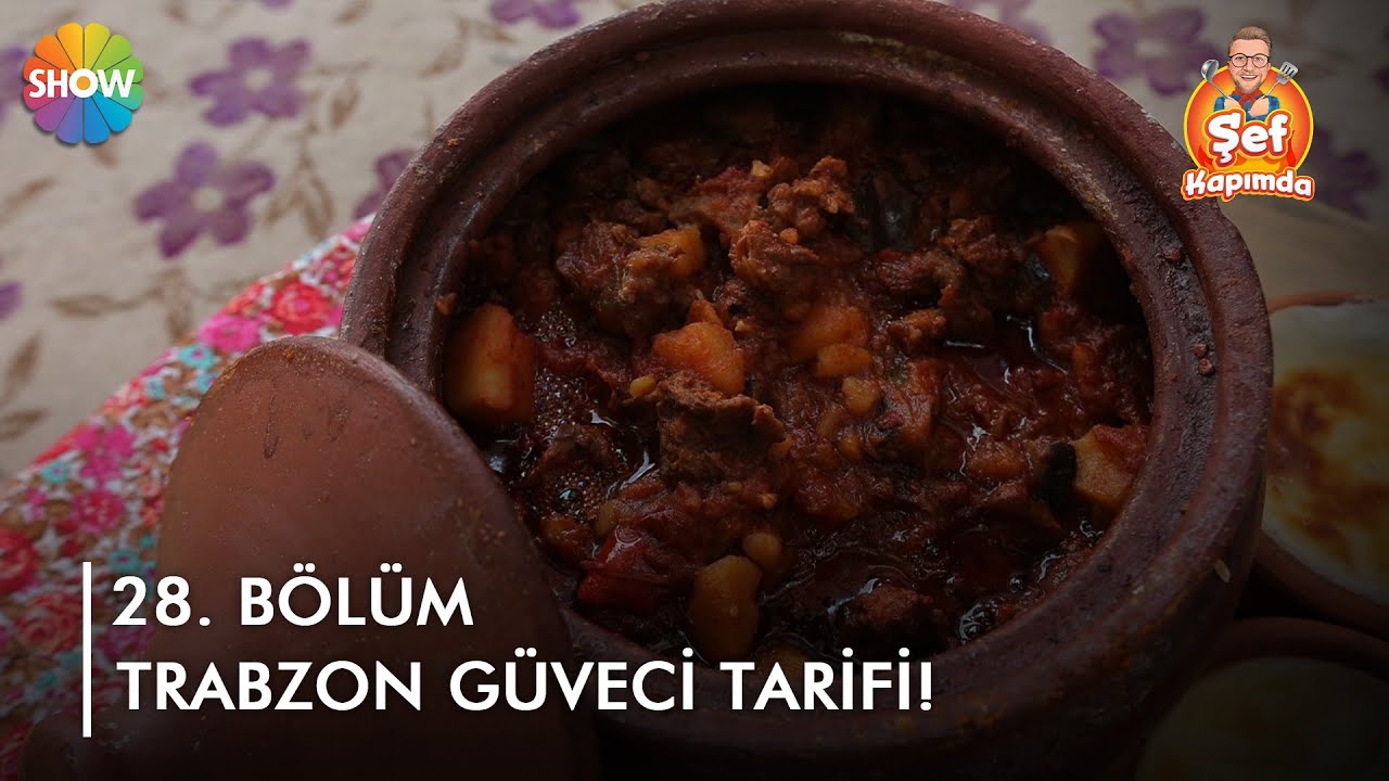 Trabzon güveci tarifi! | @ŞefKapımda 28. Bölüm