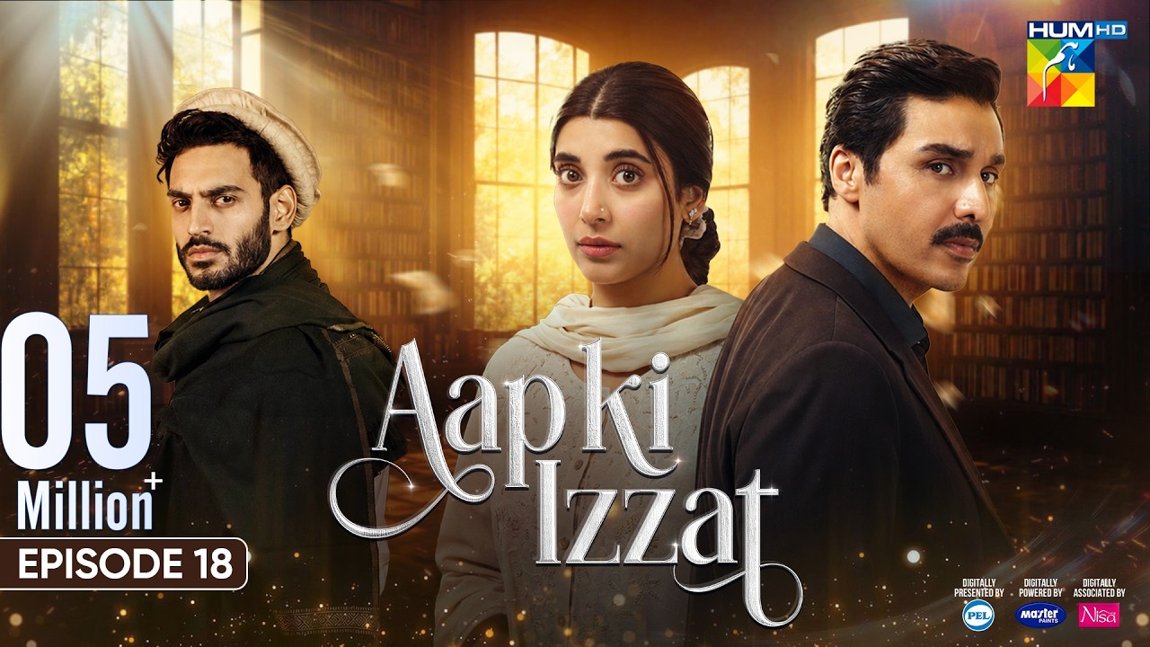 Aap Ki Izzat - Episode 18 - [ENG SUB] 12 Sep 2026 [ Urwa Hocane, Ahsan Khan & Saif Ali Khan ] HUM TV