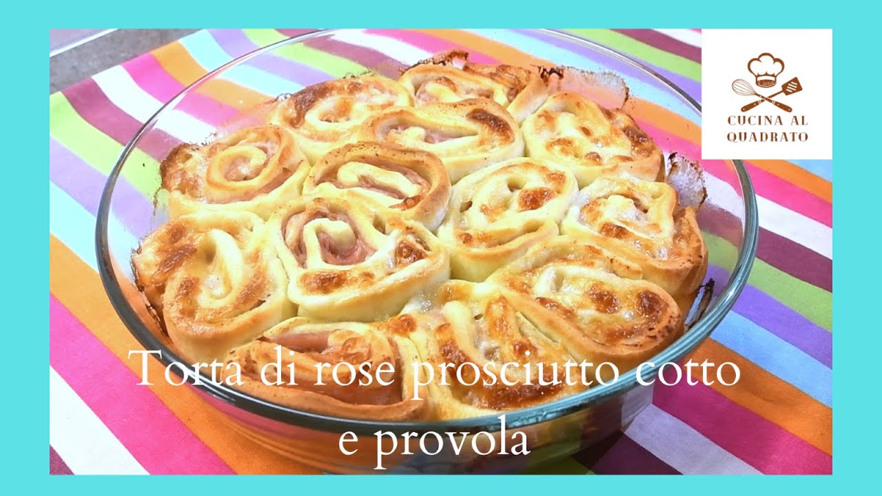 Torta di rose salata prosciutto cotto e provola