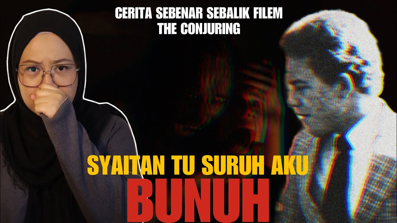 FILEM CONJURING ADAPTASI KISAH SEBENAR?