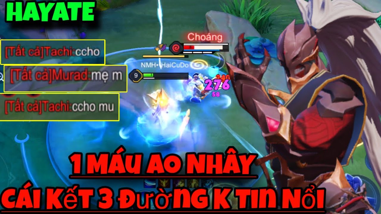 HAYATE Liên Quân || 1 HP AO Nhây Cái Kết 3 Đường và Thật Không Thể Tin Nổi