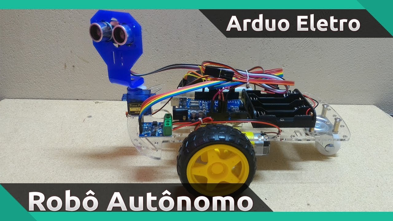 Montagem Meu Primeiro Robô  - Arduo Eletro