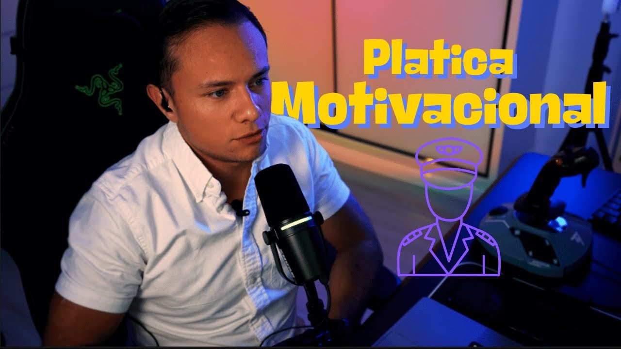 👨‍✈️¡Plática motivacional para ser exitoso!