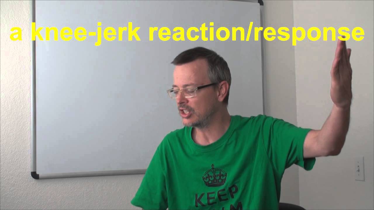Learn English: Daily Easy English Expression 0557: a knee-jerk reaction/response