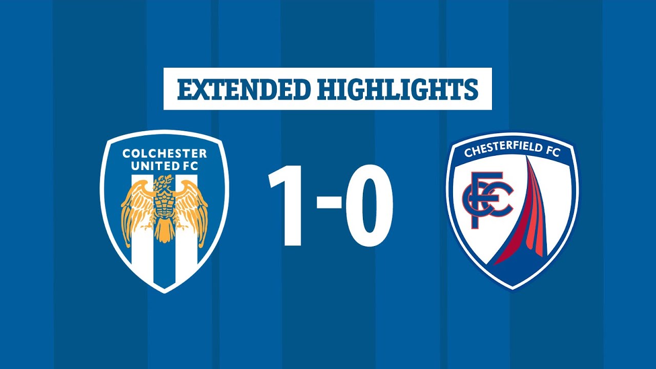 Extended Highlights | Colchester United 1-0 Chesterfield