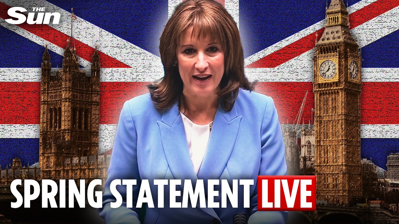 LIVE: The Chancellor Rachel Reeves delivers her Spring Statement
