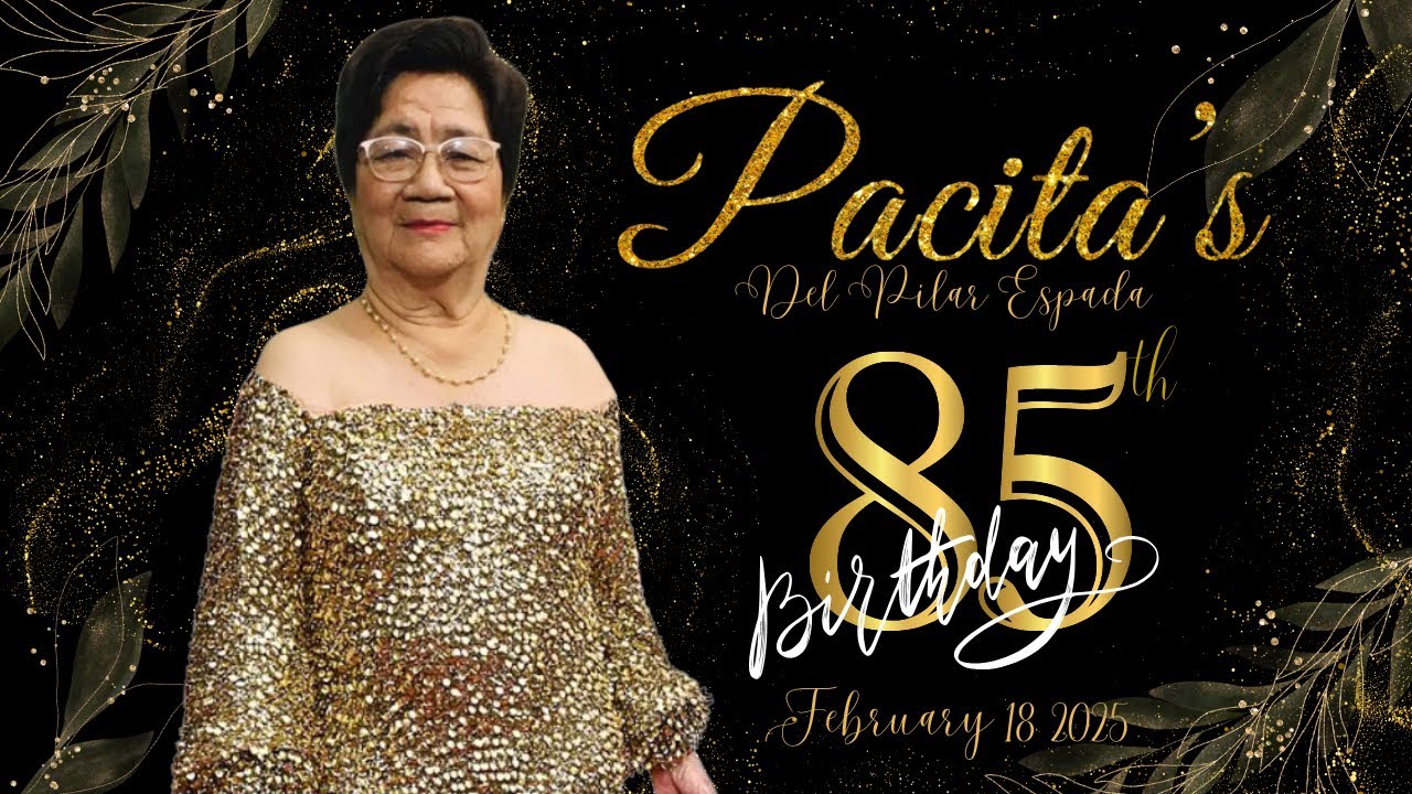 Lola Mama's 85th Birthday Video Greetings