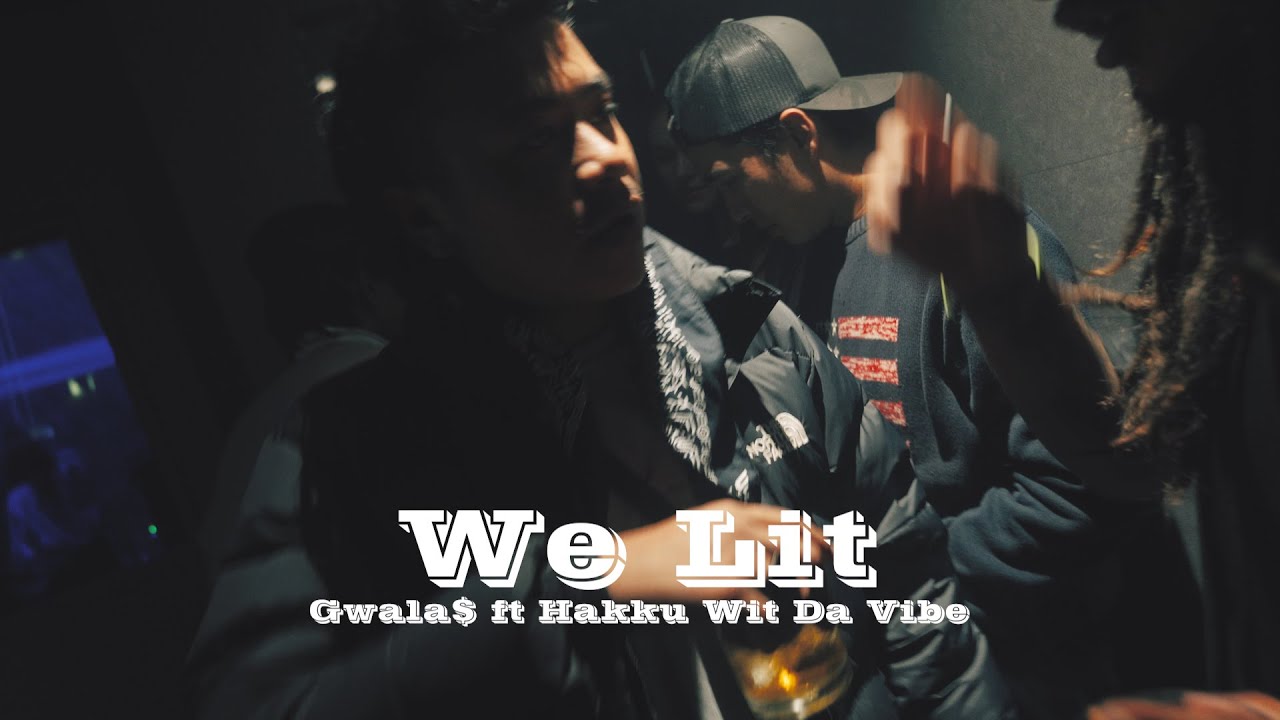Gwala $ and Hakku Wit Da Vibe -We Lit(Official MV)(Prod.by DJ Nikz)|Red Eye Films