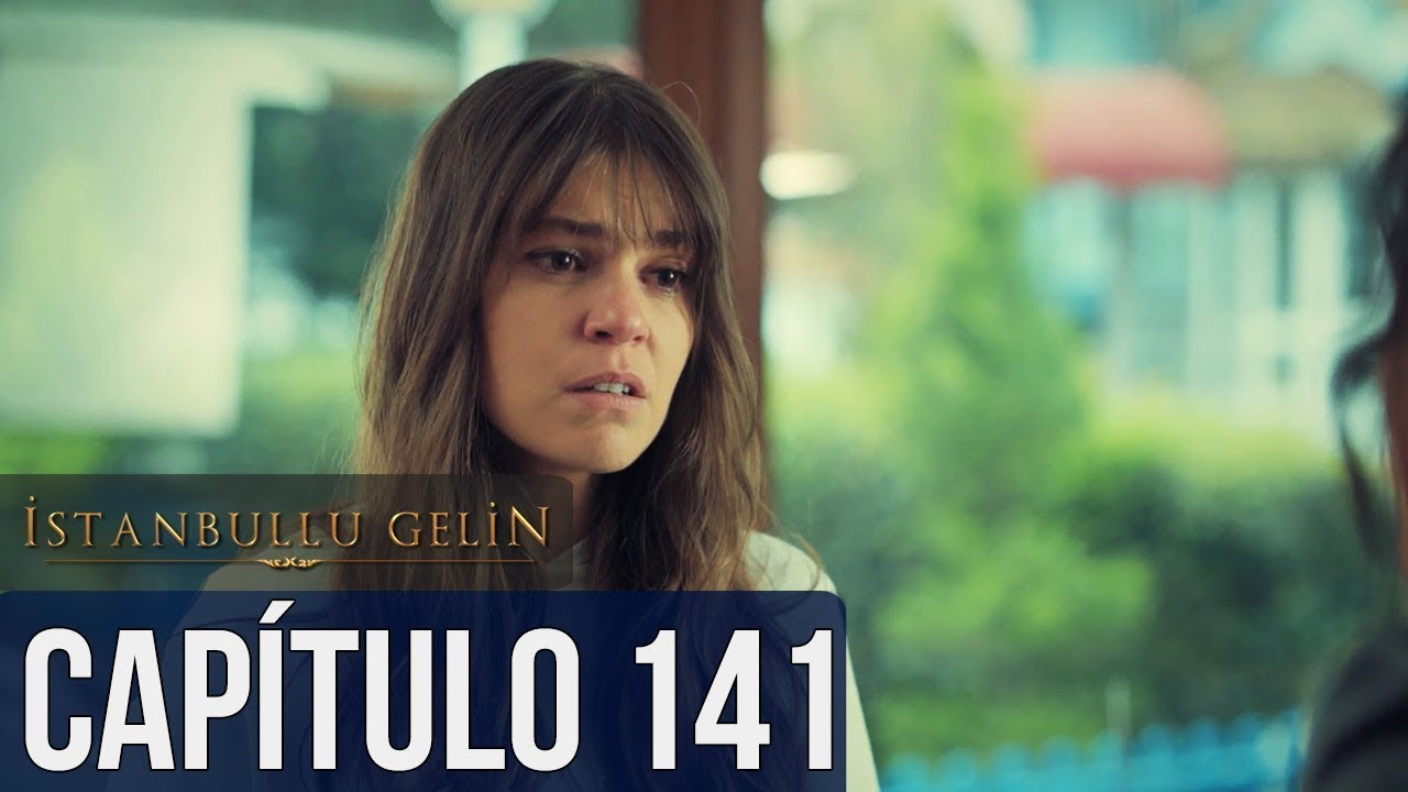 La Novia De Estambul Capítulo 141 (Doblada En Español)