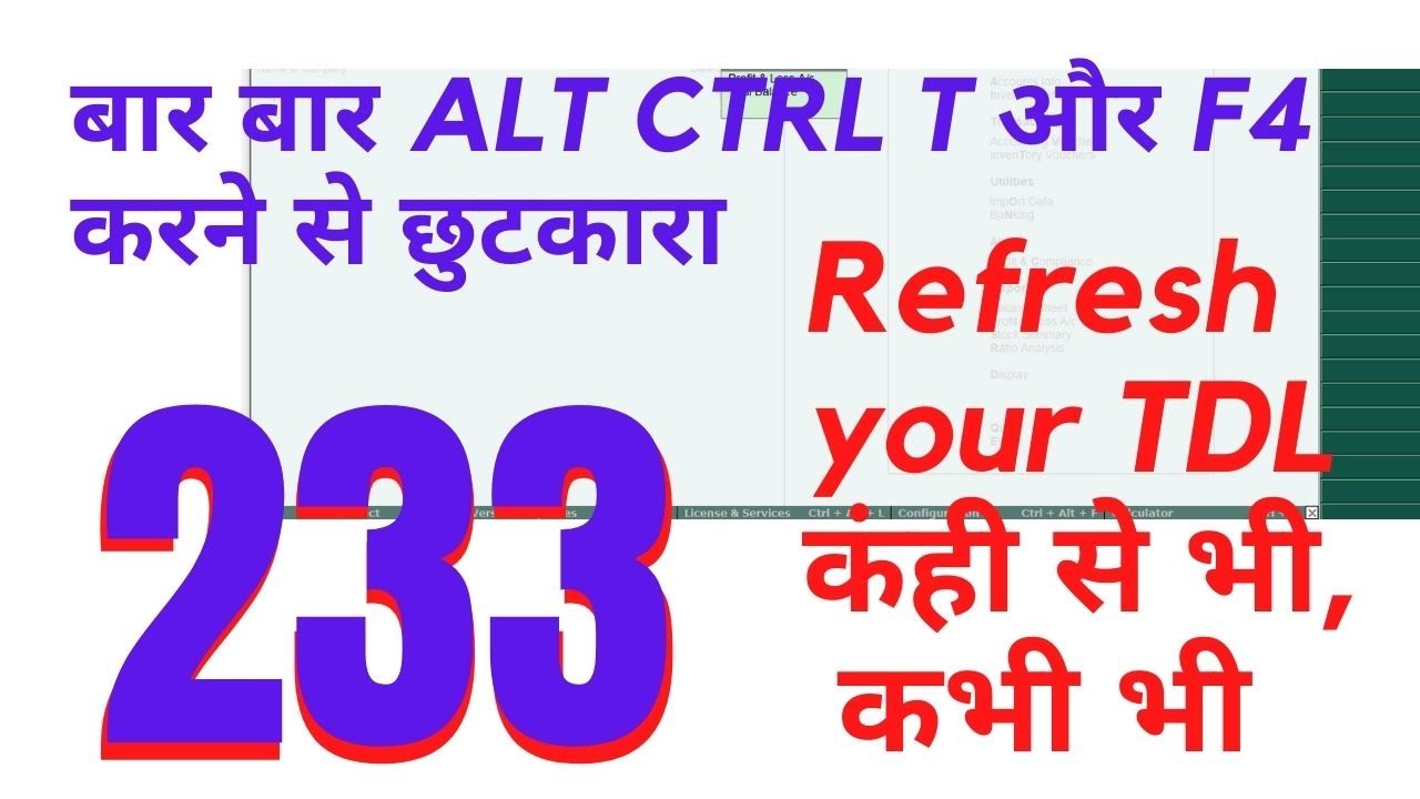Tally Chapter 233 TDL for Refresh TDL & Custom buttons on any Screen By Rajiv Mishra computer Class