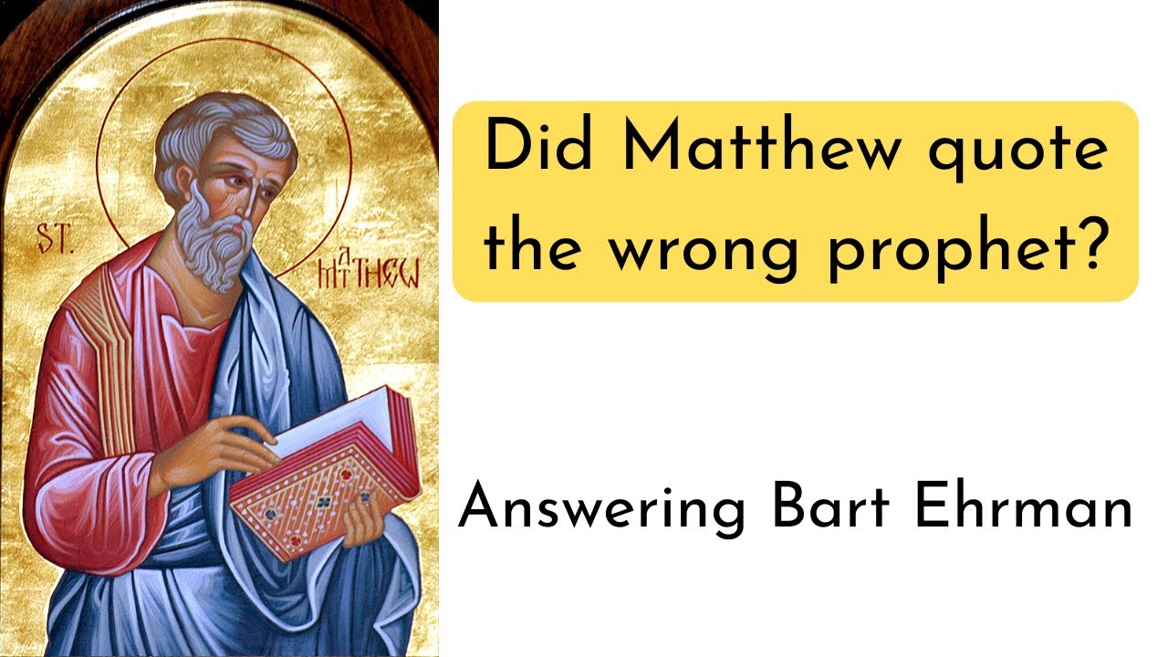 Bart accuses the Apostle Matthew of quoting the wrong prophet. 