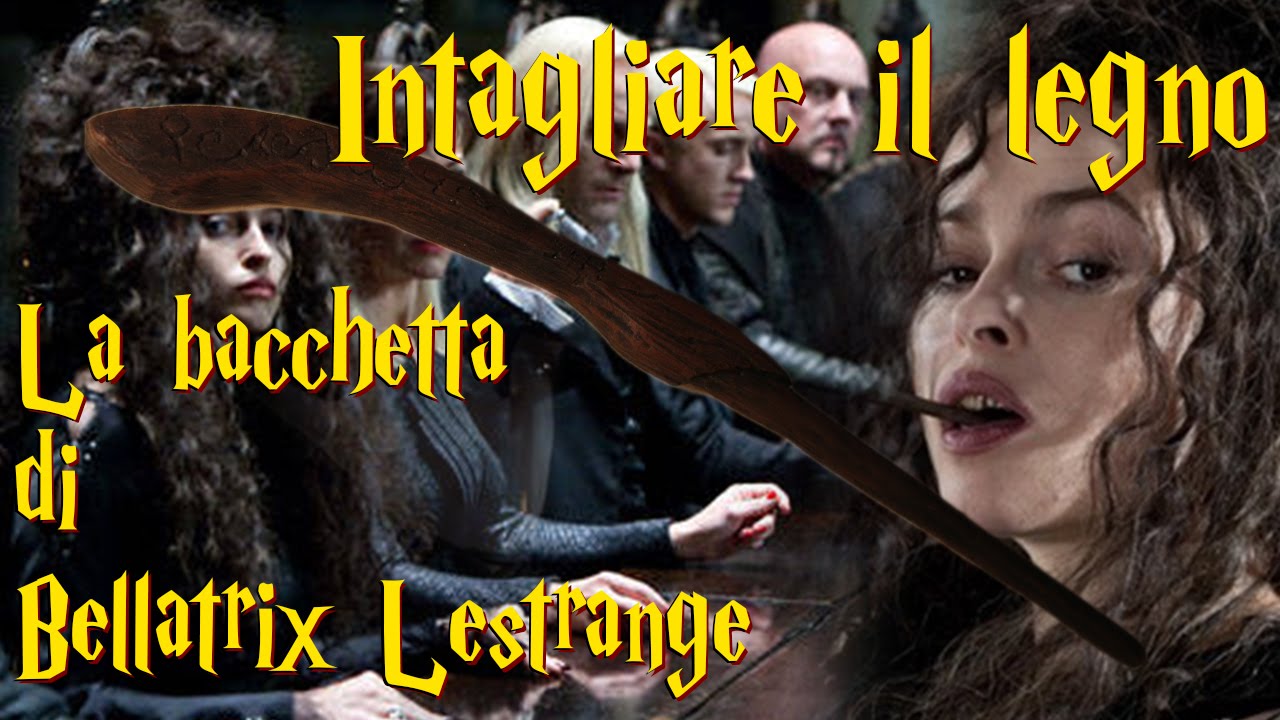 LA BACCHETTA DI BELLATRIX LESTRANGE Ep.14 [INTAGLIARE IL LEGNO]