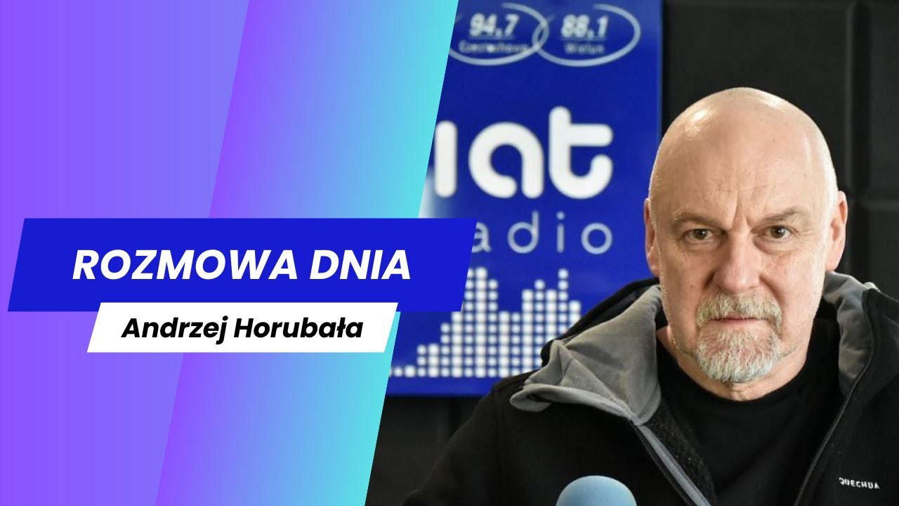 Chciałem powiedzieć rzeczy konieczne - Andrzej Horubała o 