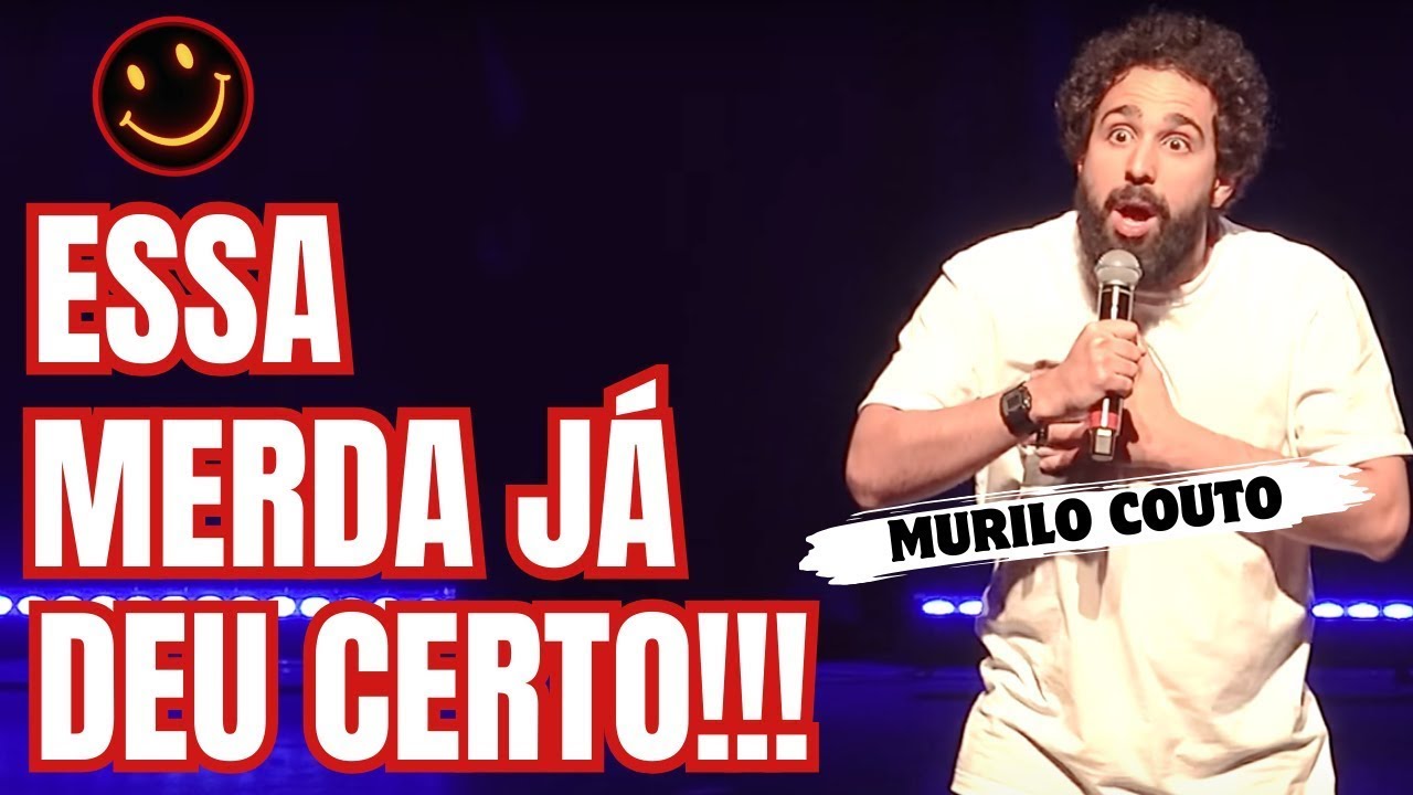 MURILO COUTO - IN&Eacute;DITAS E MELHOR COMPILADO DOS TOP V&Iacute;DEOS - Stand Up Comed -  🚀🔥 N&Atilde;O PERCA!!!