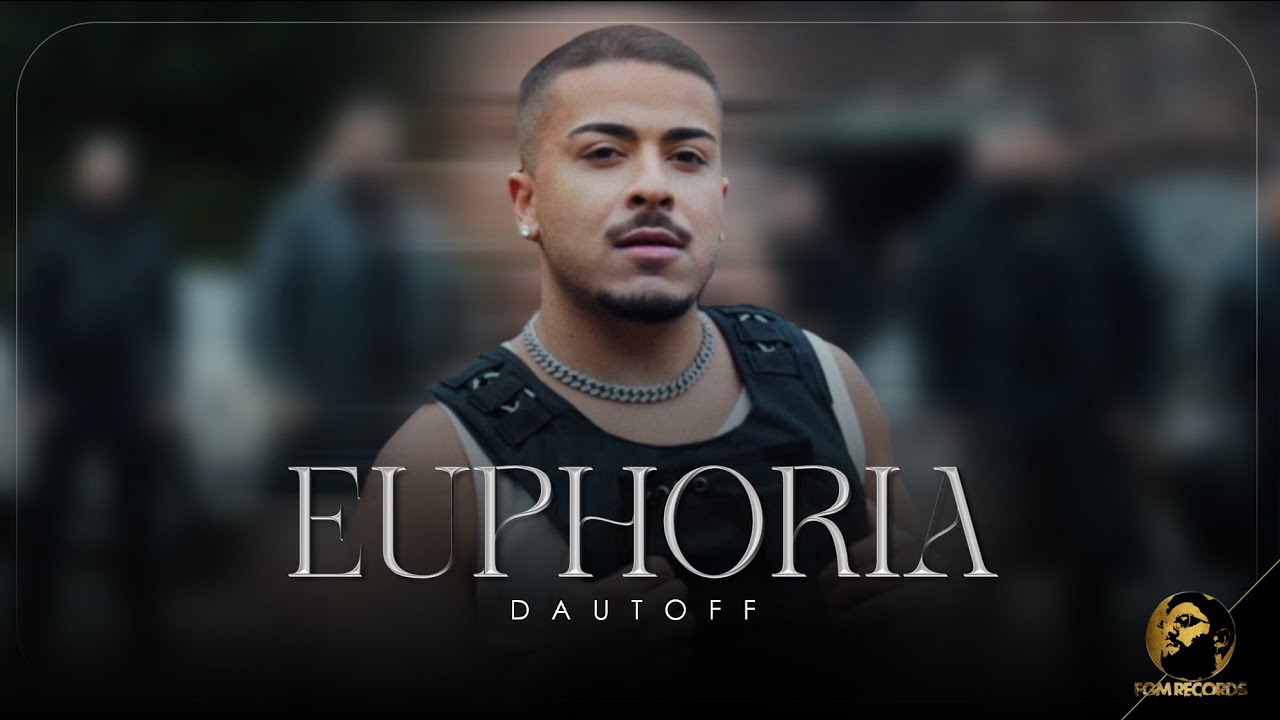 Dautoff - Euphoria, 2025 / Даутофф - Еуфория, 2025