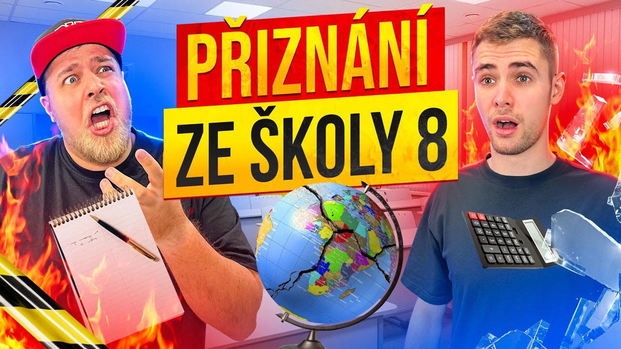 VAŠE NEJLEPŠÍ PŘIZNÁNÍ ZE ŠKOLY 8 @BigeOfficial