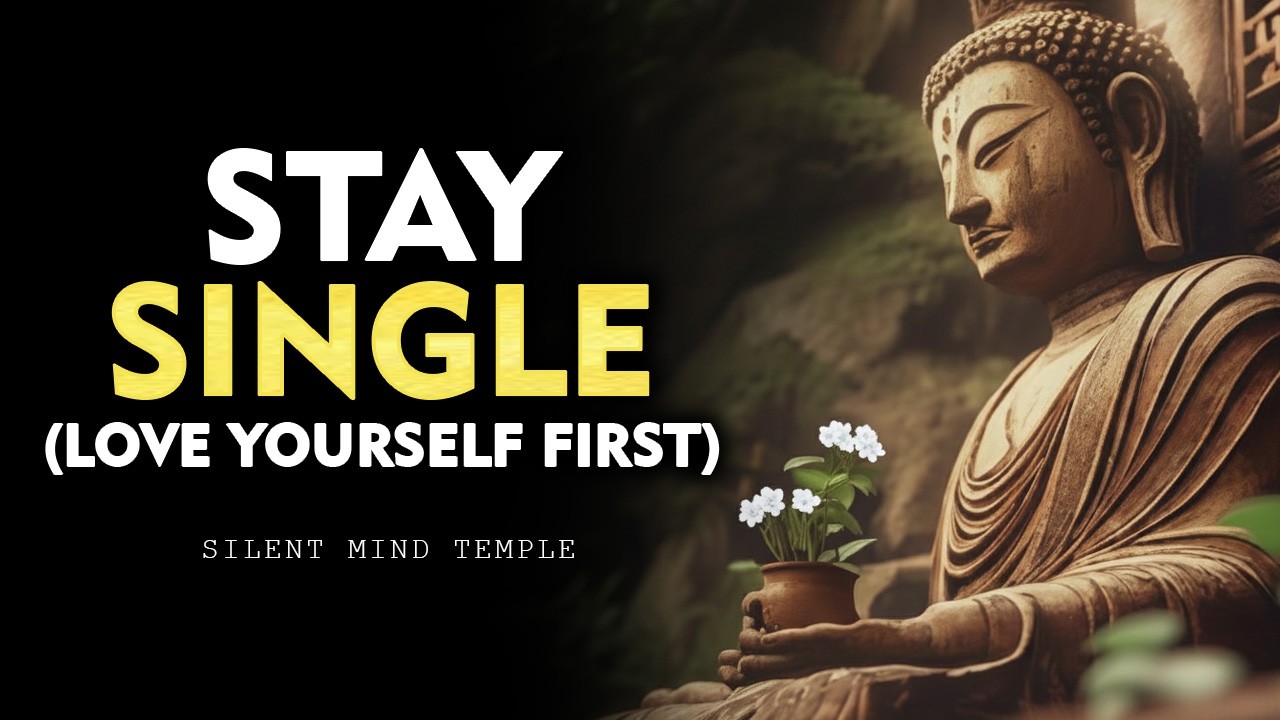Why Being Single Is a Spiritual Advantage | Buddhist Teaching