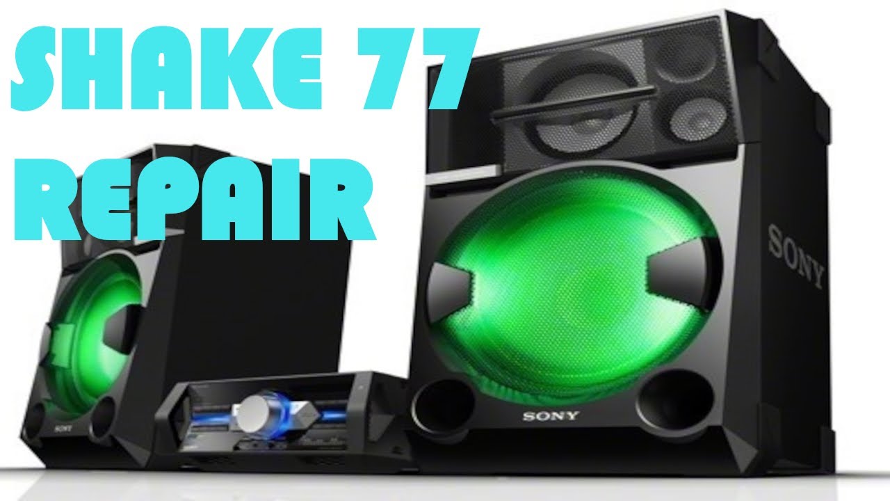 Sony HCD-Shake77 no power repair!