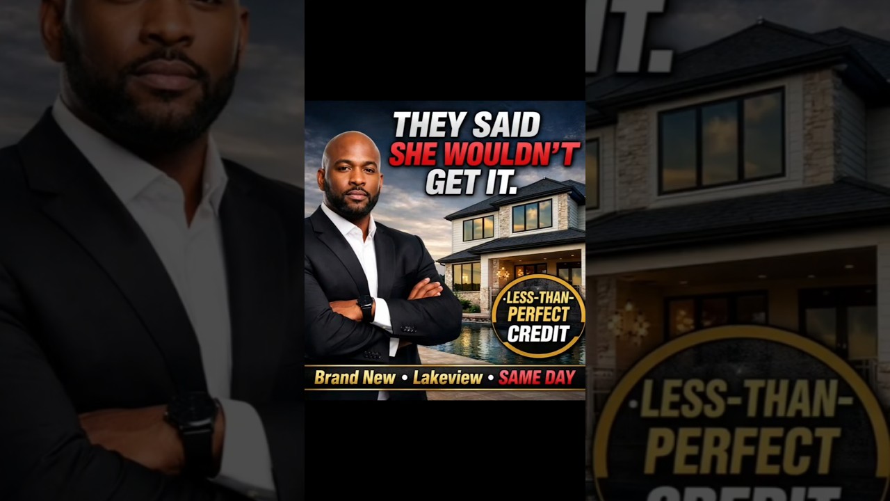 Houston Lakeview New Construction Home Approval Less-Than-Perfect Credit (Real Client Story)