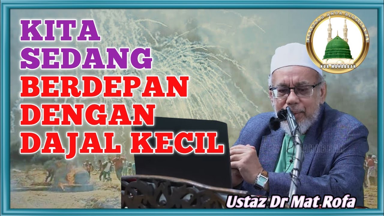 Neraka mereka, Syurga kita  | Ustaz Dr Mat Rofa