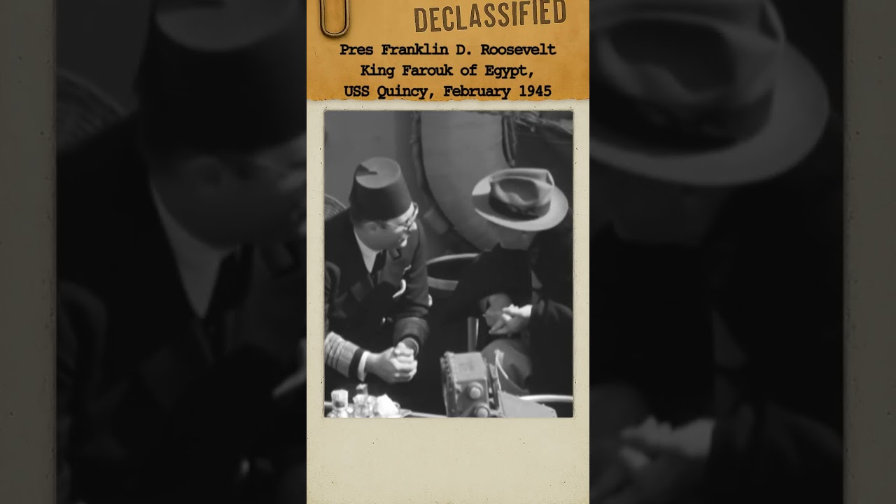 Roosevelt Meets King Farouk, USS Quincy 1945 | #history #fyp