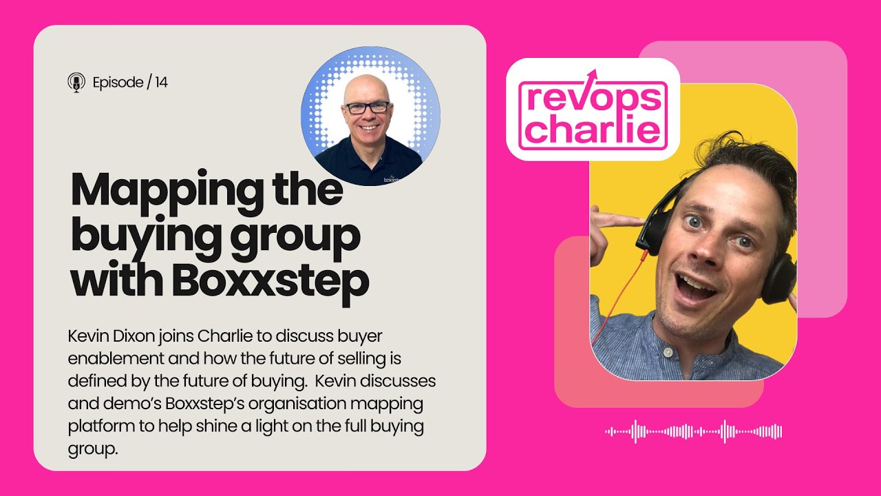 RevOpsCharlie Demo Day - Managing the buying group with Boxxstep