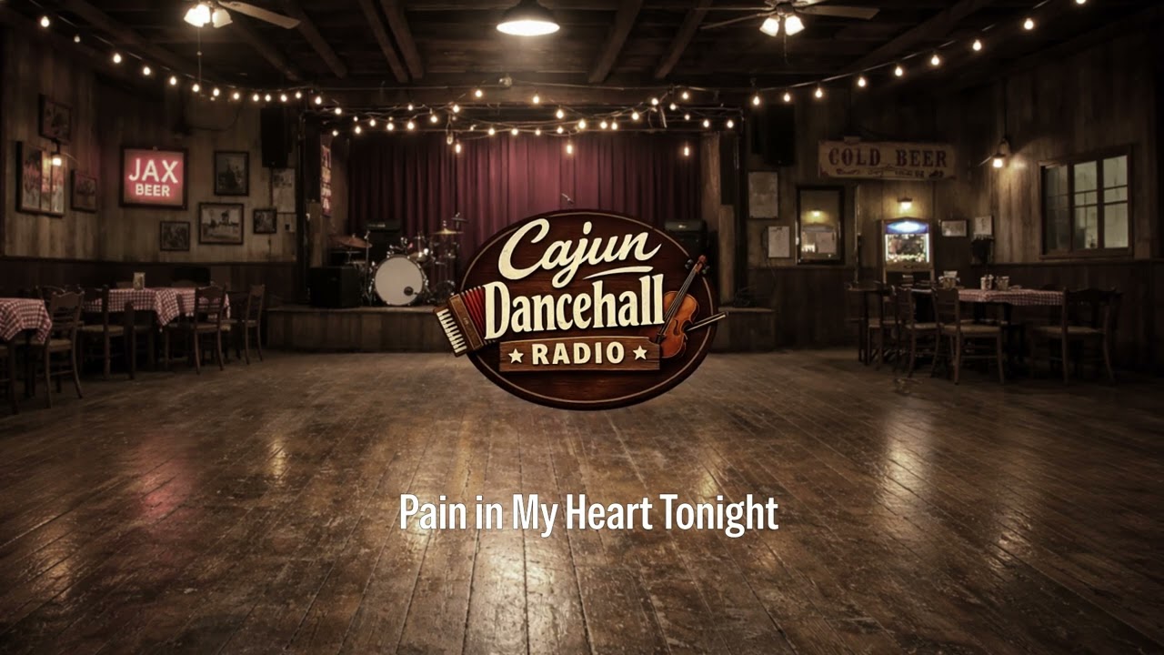 Pain in My Heart Tonight | Cajun Waltz | Cajun Dancehall Radio
