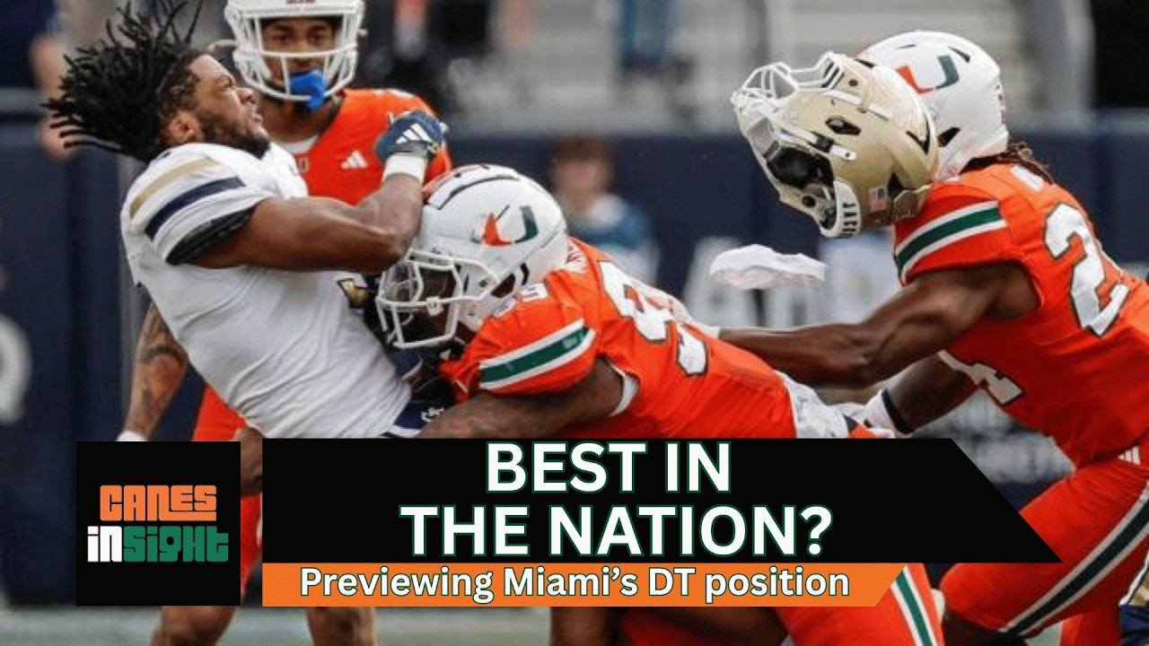 Best in the NATION?! Why the Miami Hurricanes are unmatched at DT next season