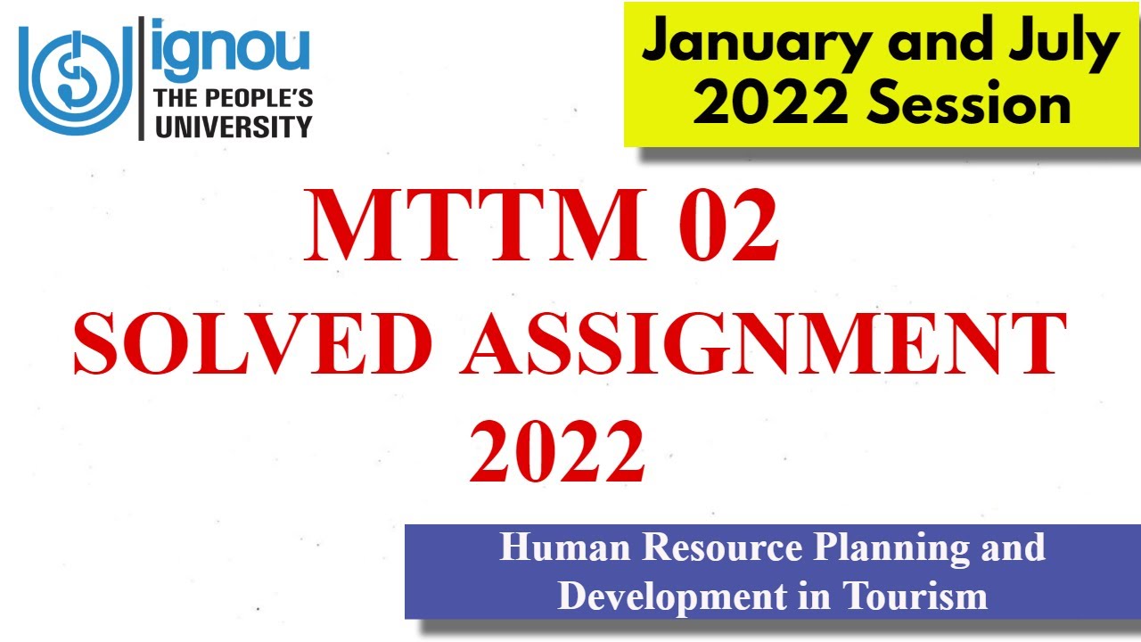MTTM 02 Solved Assignment 2022-23 II MTTM 02 Latest Assignments