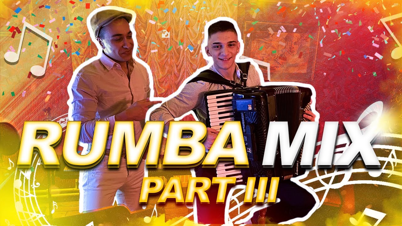 RUMBA MIX 3 - Feat. STEFAN HARMONIKA