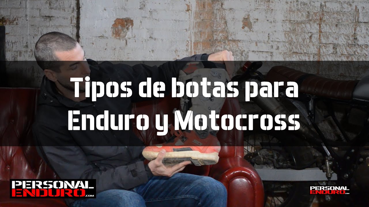 Tipos de botas para Enduro y Motocross