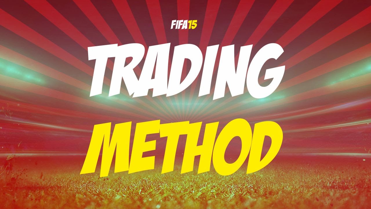Fifa 15 trading methods #3 -ONE OF THE BEST TRADING METHODS ON FIFA 15!!! Chemistry treading method