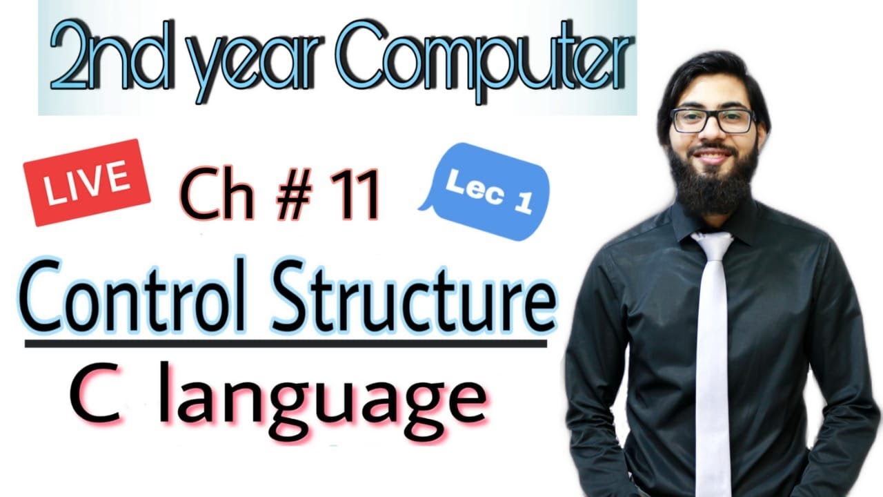 Control Structures in C/C++ in hindi/urdu | 2nd year computer chapter 11 | ICS Part 2