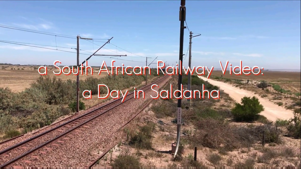 Trainspotting: a Day in Saldanha
