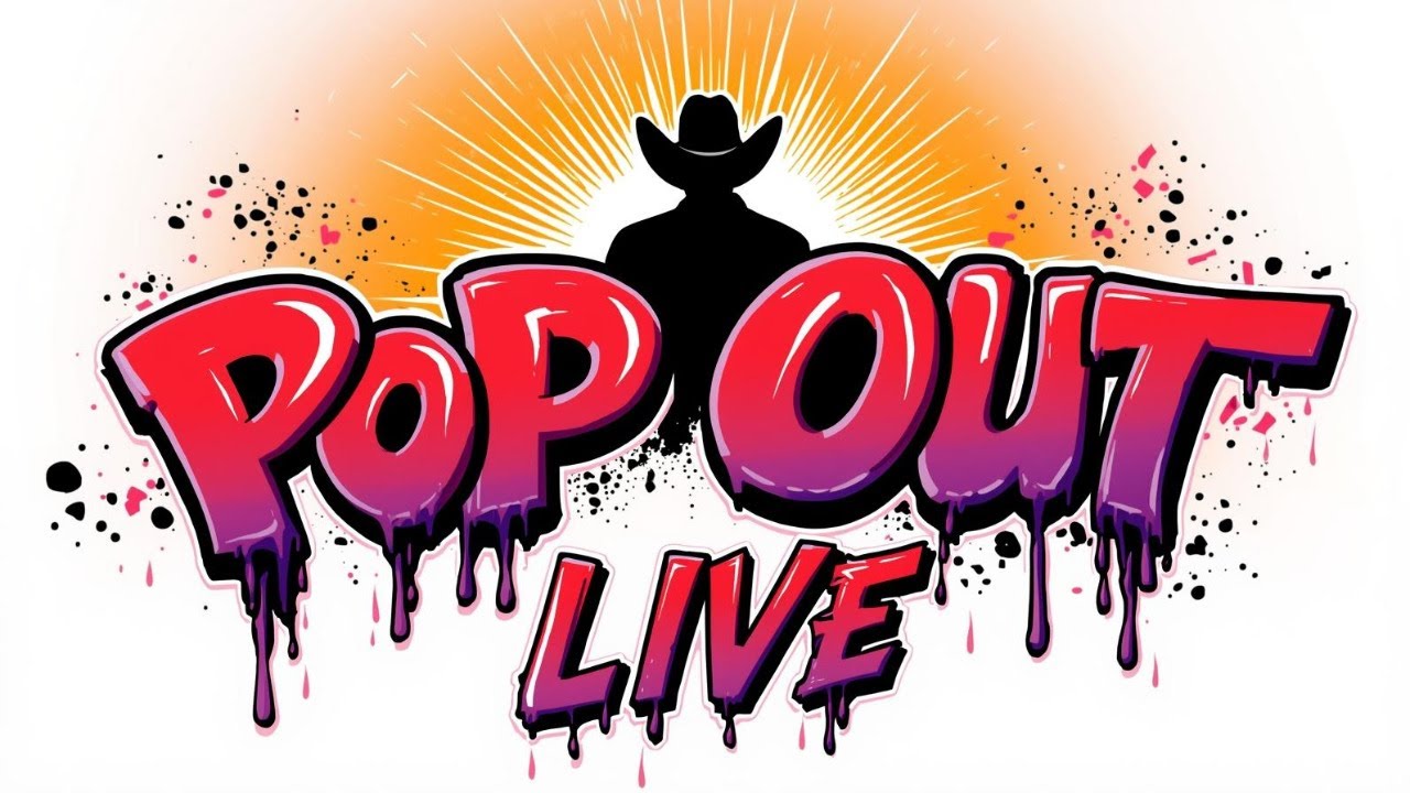 Pop Out Live #6 - What It Is!