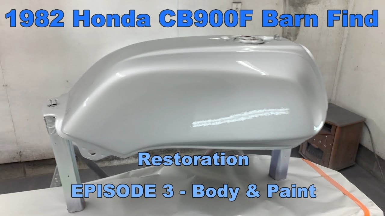1982 Honda CB900F Barn Find - Restoration - Episode 3 - Body-Work & Paint