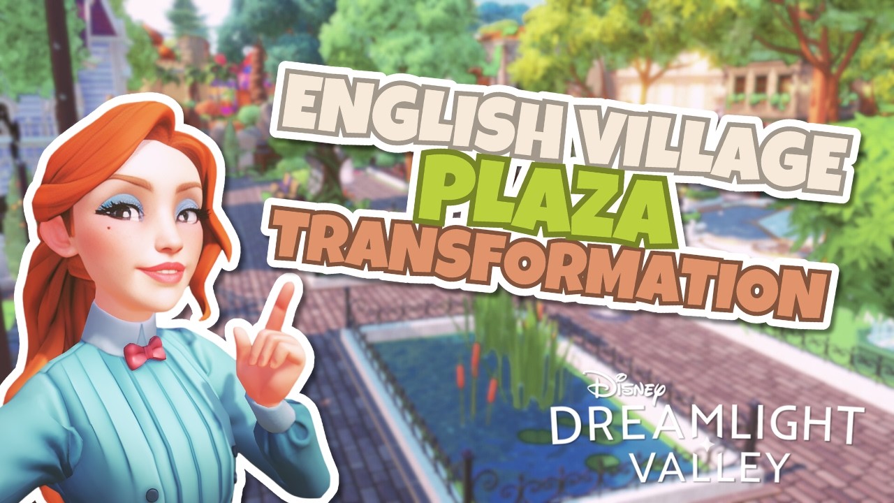 I Turned My Entire Plaza Into a Cozy English Village ✨ | Disney Dreamlight Valley