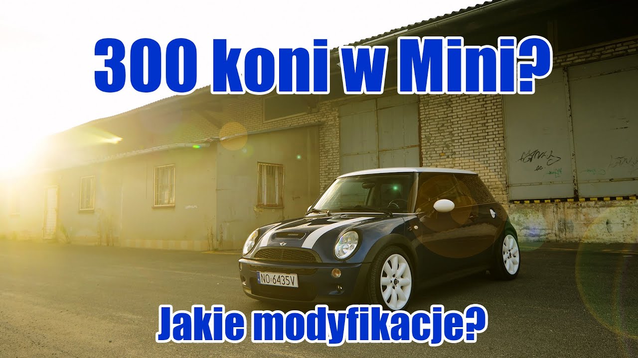 Najlepsze modyfikacje Mini Coopera S R53