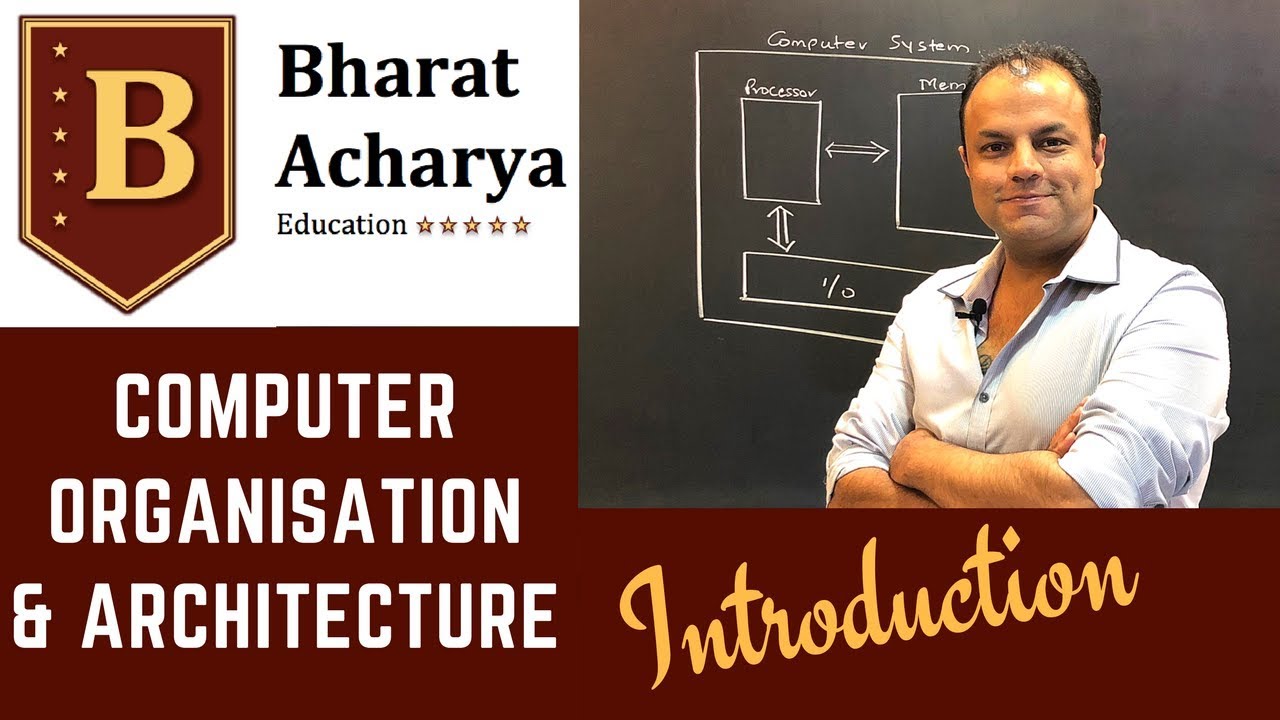 COA | Введение в организацию и архитектуру компьютеров | Bharat Acharya Education