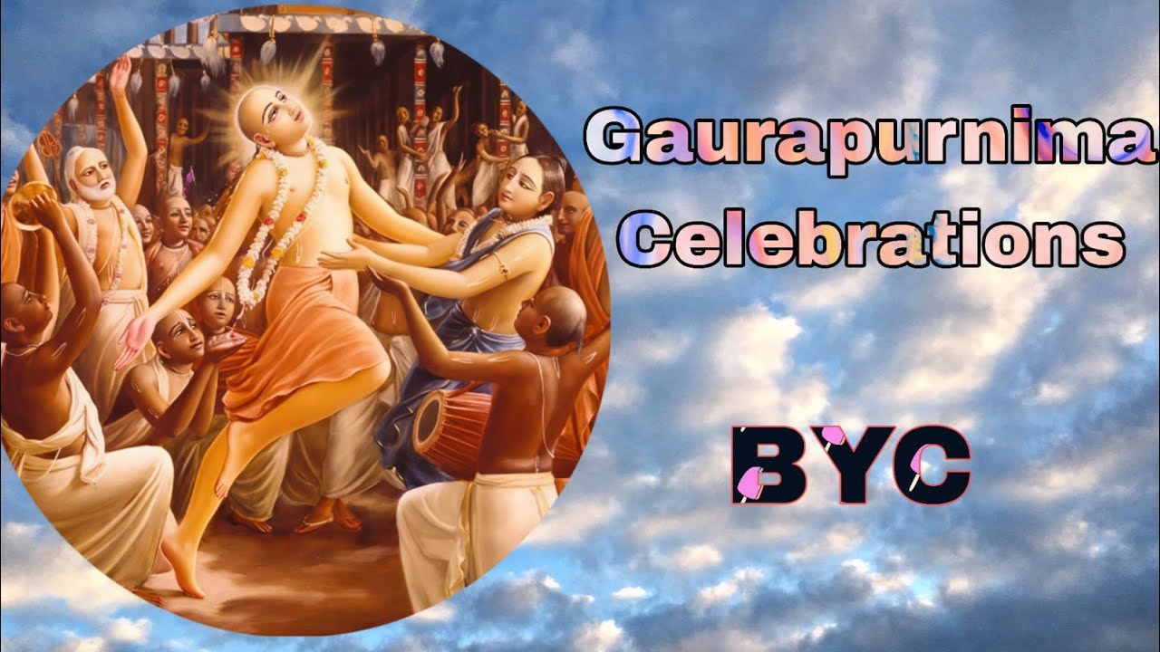 Gaurapurnima celebrations