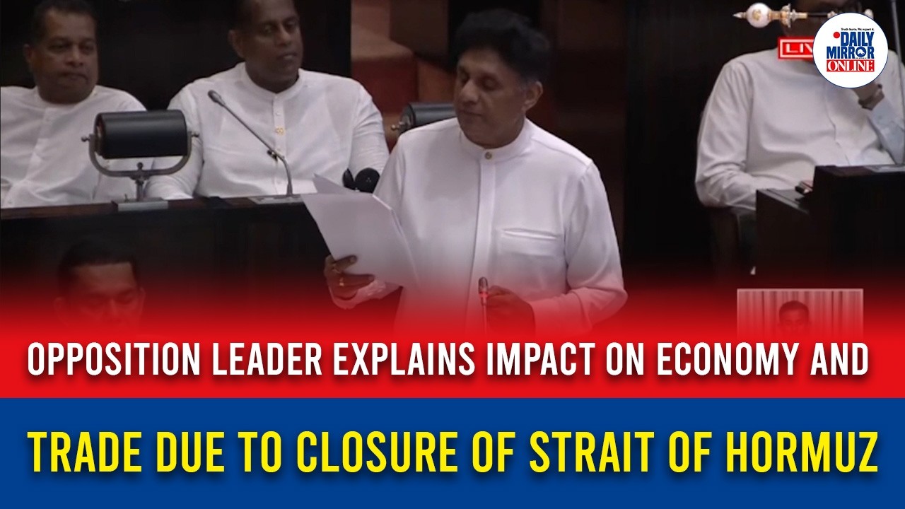 Opposition Leader explains impact on economy and trade due to closure of Strait of Hormuz