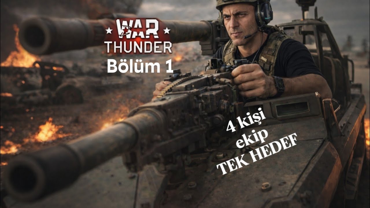 4 Kişi Tankta! Bu Savaş Sakin geçmeyecek| WAR THUNDER BÖLÜM 1 #warthunder  #gameplay #gamingtürkiye