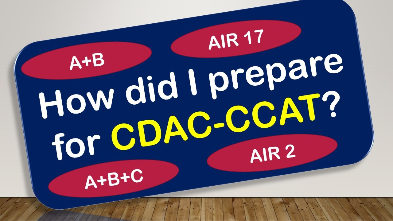 how to prepare for cdac-ccat ? from AIR 17 and A+B+C AIR 2