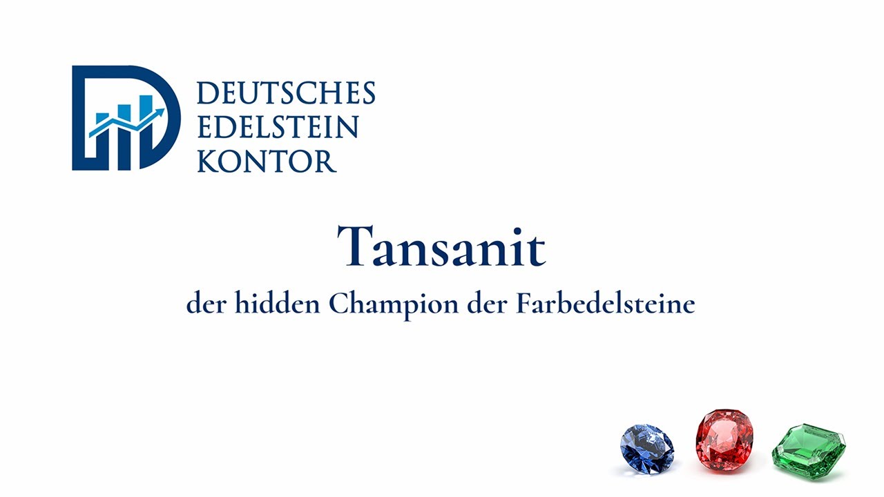 Folge 7 Wissenswertes &uuml;ber Tansanite - die Hidden Champions unter den Investment-Farbedelsteinen