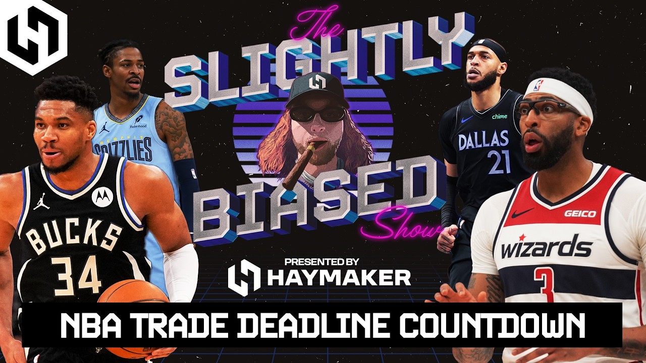 The Slightly Biased Trade Deadline Stream - Presented By Haymaker