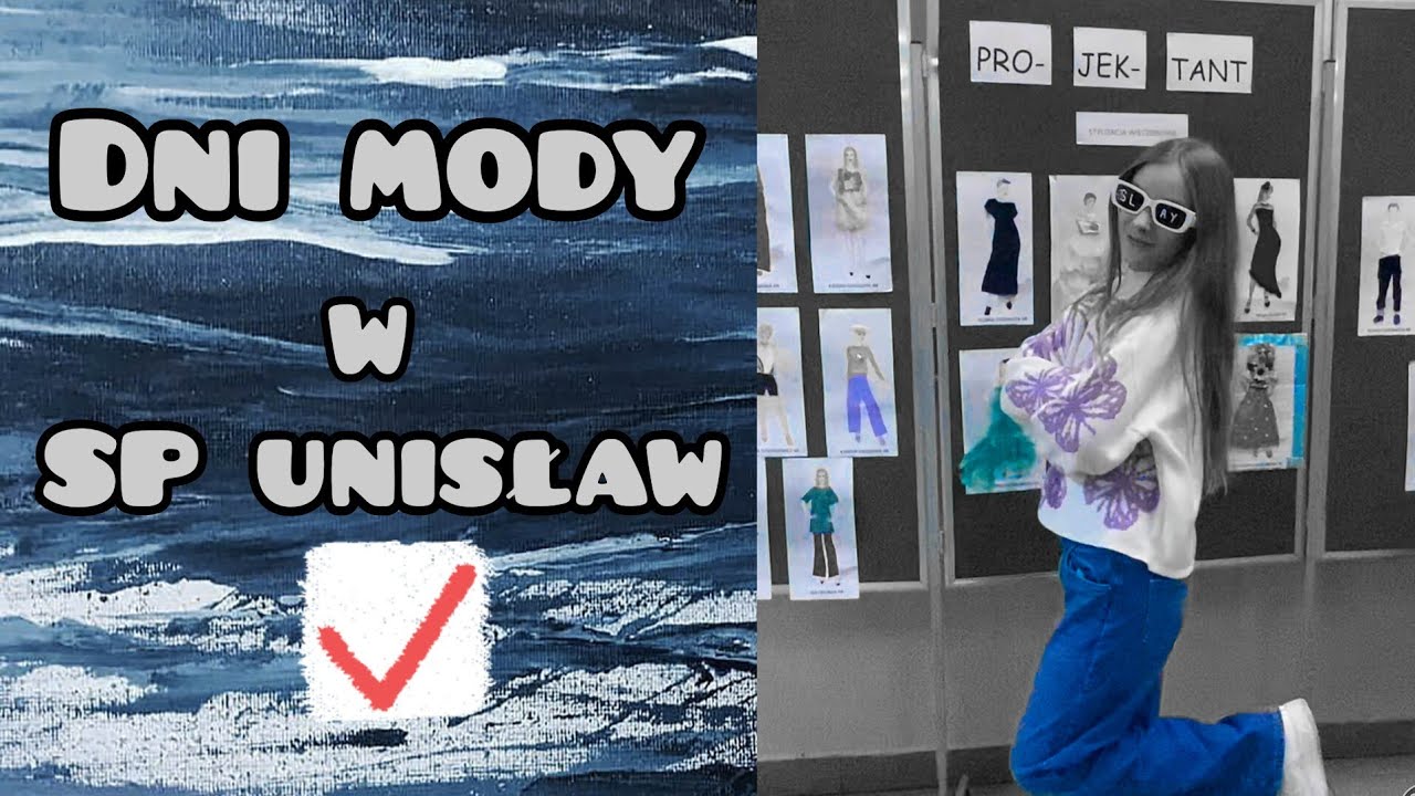 Dni Mody w SP Unisław!