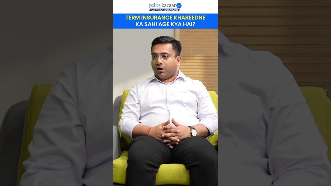 Right Age to Buy Term Insurance Policy | Insights from Policybazaar