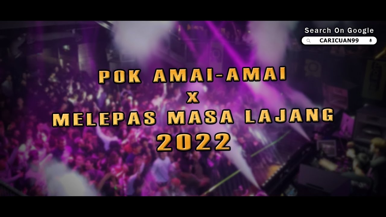 DJ BREAKBEAT POK AMAI AMAI x MELEPAS MASA LAJANG [ Melody Goyang Gacor Nih .. ]