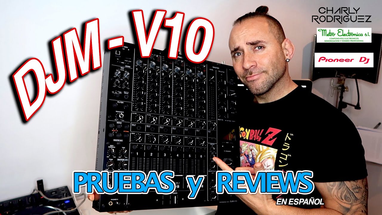 PioneerDj DJM-V10 (Pruebas Y Reviews) en Español