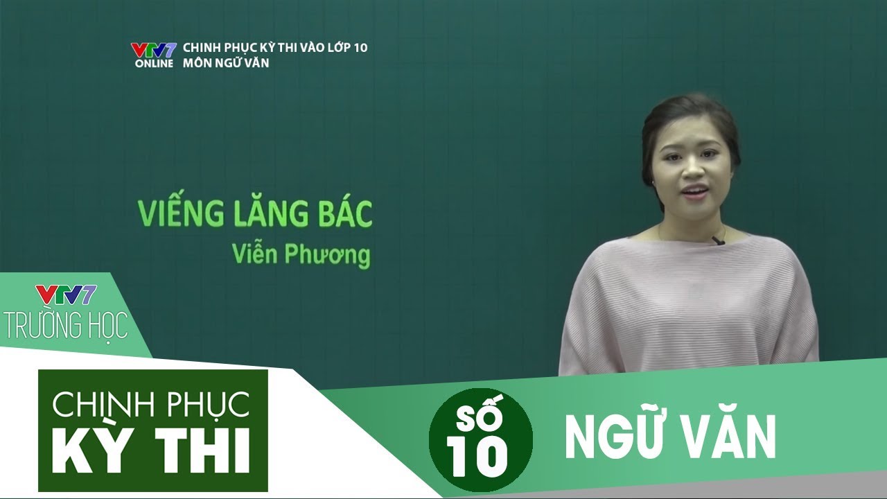 VTV7 | Chinh phục kỳ thi vào 10 | Ngữ văn | Số 10